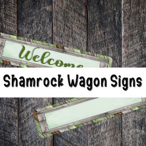 DIGITAL FILE Shamrock Wagon Signs Digital Design for Sublimation