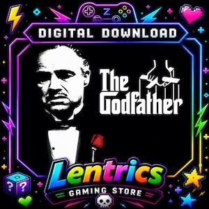 May include: A digital download graphic featuring a black and white portrait of a man in a tuxedo with a red rose, the text The Godfather, a marionette hand icon, and the colorful text Lentrics Gaming Store with pixelated gaming icons.