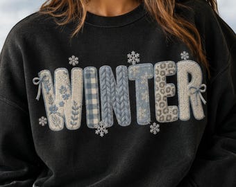 Winter PNG, Cozy Winter Shirt Design, Patchwork Winter Letters PNG, Snowflake Sublimation, DTF Digital Download