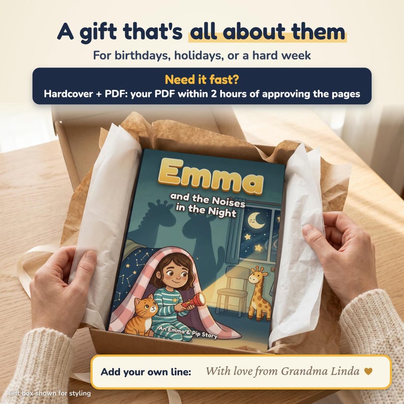 May include: A hardback children's book titled Emma and the Noises in the Night, featuring an illustration of a child with a torch, a cat, and a giraffe toy. The book is inside a cardboard gift box with white tissue paper. Text includes A gift that's all about them, Need it fast, and Add your own line: With love from Grandma Linda.