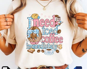 I Need Iced Coffee Immediately PNG | Cute Coquette Coffee Shirt Design | Kawaii Sublimation Digital Download .