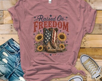Raised On Freedom PNG SVG | Patriotic Cowboy Boots Design | Sunflower Western Sublimation File | USA Digital Download