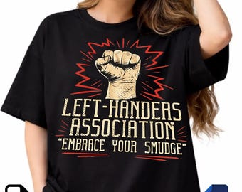 Left Handers Association Embrace Your Smudge PNG SVG | Funny Left Handed Quote Design | Retro Sublimation File | Digital Download