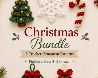 Crochet Christmas Ornament Pattern Bundle | 5 Holiday Designs (PDF Download)