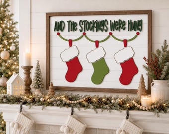 Letrero de calcetín navideño SVG / Y los calcetines fueron colgados / Letrero navideño en capas SVG / Archivo de corte láser / xcs svg / Glowforge Cricut
