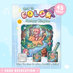Puede incluir: Un libro para colorear titulado How to Color Fantasy Kingdom con 45 páginas. La portada muestra un personaje de pelo rosa montando un dragón naranja en un bosque con setas, un arroyo y un oso marrón. Incluye un icono de lápiz y guía de pasos.