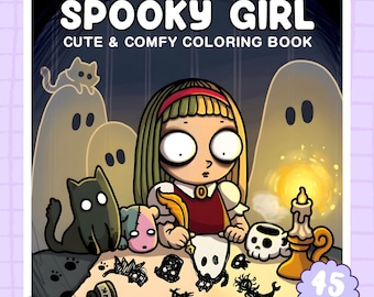 Spooky Girl Coloring Book / 39 Pages, Cute Ghosts, Quirky Friends, Spooky Halloween Scenes, Stress Relief, Printable PDF, Instant Download
