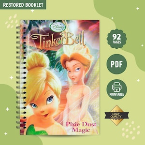May include: A spiral-bound booklet titled Tinker Bell Pixie Dust Magic featuring an illustration of the character Tinker Bell. The cover displays the Disney Fairies logo, 92 pages, PDF, printable, and high quality text labels on a green background.