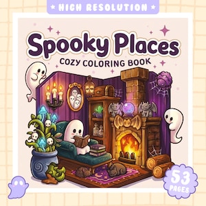 Könnte beinhalten: Ein Malbuch mit dem Titel Spooky Places Cozy Coloring Book mit 53 Seiten. Das Cover zeigt eine Cartoon-Illustration eines Geistes, der in einem Sessel am Kamin liest, umgeben von leuchtenden Pilzen, Wasserspeiern, einer Kristallkugel und Fledermäusen.