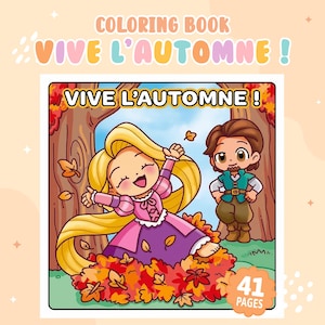 May include: A colouring book titled VIVE L'AUTOMNE! featuring a cartoon illustration of a long-haired character in a pink and purple dress playing in autumn leaves next to a male character in a green tunic. The cover indicates 41 pages.