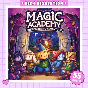 Op de afbeelding: Een kleurboekcover getiteld Magic Academy Cozy Coloring Adventure met vijf antropomorfe dierenfiguren voor een stenen boog met een kasteel op de achtergrond. De tekst 55 PAGES staat in een roze cirkel met een geschulpte rand.
