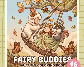 Fairy Buddies Autumn Coloring Book / 40 Pages, Cute Fairy Animals, Cozy Fall Scenes, Relaxing Fall Moments, Printable PDF, Instant Download