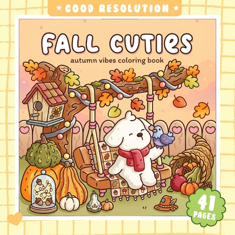May include: A colouring book titled FALL CUTIES autumn vibes colouring book featuring a white puppy with a red scarf on a swing, a bird, a birdhouse, pumpkins, a cornucopia, and autumn leaves. The cover indicates 41 pages and good resolution.