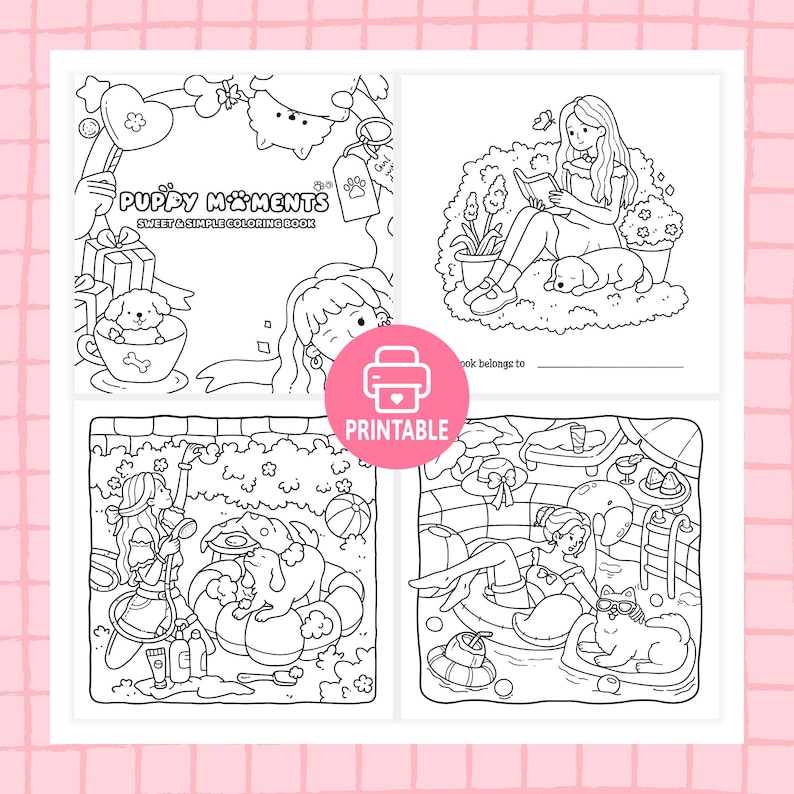 Pode incluir: Um livro de colorir imprim&iacute;vel intitulado Puppy Moments com quatro ilustra&ccedil;&otilde;es de arte linear em preto e branco. As cenas incluem um filhote em uma x&iacute;cara, uma pessoa lendo com um cachorro, uma pessoa lavando um cachorro e uma pessoa com um cachorro em uma piscina.