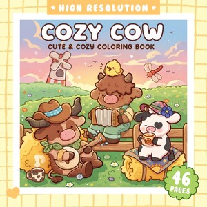Könnte beinhalten: Ein Malbuch-Cover mit dem Titel COZY COW CUTE & COZY COLORING BOOK, das drei Comic-Kühe auf einer Wiese zeigt. Eine spielt Banjo, eine spielt Akkordeon mit einem Küken auf dem Kopf und eine trinkt aus einer Tasse. Enthält eine Windmühle.