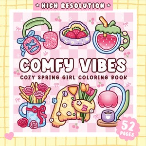 Puede incluir: Una portada de libro para colorear titulada COMFY VIBES COZY SPRING GIRL COLORING BOOK con 52 PÁGINAS. El diseño presenta ilustraciones de auriculares, un tazón de fresas, una bebida, un florero, un cárdigan y una lámpara sobre un fondo de cuadros rosas.