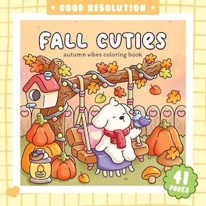 Puede incluir: Un libro para colorear titulado FALL CUTIES autumn vibes coloring book que muestra un cachorro blanco en un columpio, un pájaro, calabazas, una linterna y una pajarera. La portada incluye hojas de otoño y una insignia de 41 PAGES.