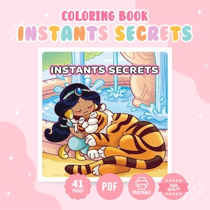 Puede incluir: Un libro de colorear digital titulado INSTANTS SECRETS que presenta una ilustraci&oacute;n de dibujos animados de un personaje con cabello oscuro y traje azul abrazando a un gran tigre de rayas naranjas y negras frente a una fuente azul. 41 p&aacute;ginas PDF.