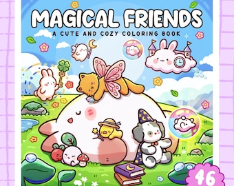 Livre de coloriage « Amis magiques » à imprimer, pages de coloriage d'animaux mignons au format PDF, livre de coloriage douillet, téléchargement numérique instantané pour adultes et adolescents