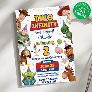 May include: A birthday invitation card featuring Toy Story characters including Woody, Buzz Lightyear, Jessie, Rex, Forky, Slinky Dog, Hamm, Mr. Potato Head, and an Alien. The text reads Two Infinity And Beyond! Charlie is Turning 2, June 25, 3 PM - 5 PM.
