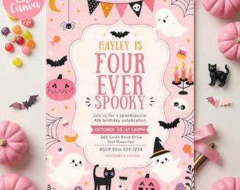 May include: A pink Halloween-themed birthday invitation card featuring illustrations of ghosts, black cats, bats, pumpkins, and spiderwebs. The text reads: HAYLEY IS FOUR EVER SPOOKY, Join us for a spooktacular 4th birthday celebration, OCTOBER 15 AT 1:00PM.