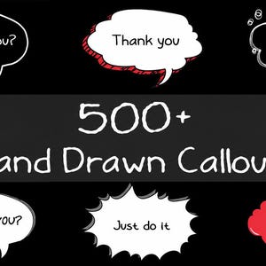 Pode incluir: Fundo preto com balões de fala desenhados à mão em branco e vermelho. O texto inclui "How are you?", "Thank you", "Think big", "500+ Hand Drawn Callouts", "Just do it" e "It's Style".