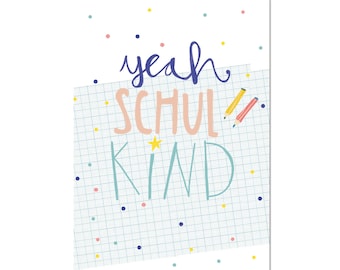 Postcard "yeah, school child" - enrollment - school - 1st grade - recycled paper - start of school