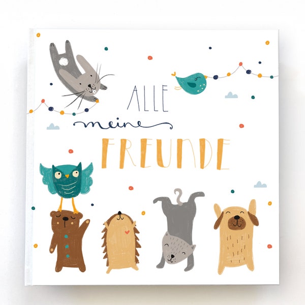 Friends book - all my friends I hardcover I album I kindergarten I 21 x 21 cm