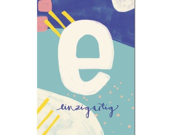 Postkarte "E - einzigartig" I ABC der liebevollen Worte I DIN A6 I Recycling Papier
