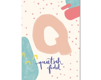 Postkarte "Q - quietschfiedel" I ABC der liebevollen Worte I DIN A6 I Recycling Papier