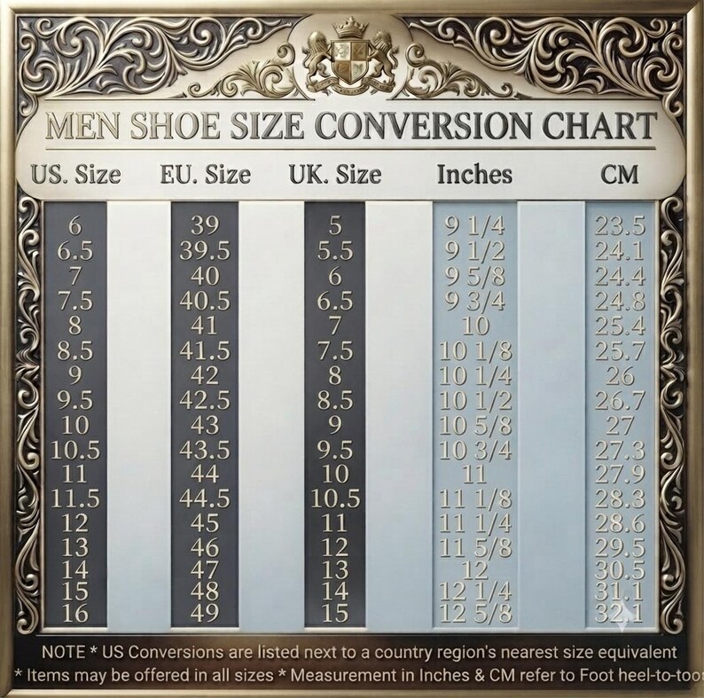 May include: A rectangular shoe size conversion chart framed in ornate gold metal. The chart features columns for US, EU, and UK sizes, alongside measurements in inches and centimeters. The text reads MEN SHOE SIZE CONVERSION CHART and includes notes.