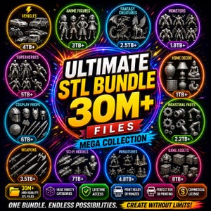 Puede incluir: Anuncio de un Ultimate STL Bundle con más de 30 millones de archivos, una mega colección. La imagen presenta varias categorías como vehículos, figuras de anime, criaturas fantásticas, monstruos, superhéroes, accesorios de cosplay, armas, modelos de ciencia ficción, miniaturas, decoración del hogar, piezas industriales y activos de juegos.