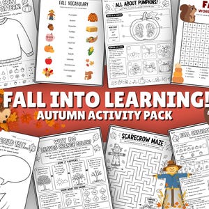May include: A collection of autumn-themed educational activity sheets featuring black and white illustrations, word searches, mazes, and science lessons about pumpkins and leaves, with the text Fall Into Learning! Autumn Activity Pack.