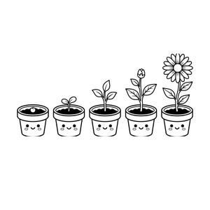 May include: A black and white illustration depicts the stages of plant growth in smiling pots. The sequence shows a seed, a sprout, a small plant, a budding plant, and a fully bloomed daisy. The pots have a cute, cartoonish design.