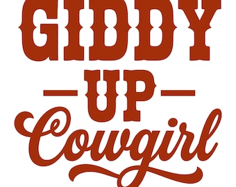 Giddy Up Cowgirl Svg, Cowboy Svg, Funny Western Cowgirl Quote, Coquette Bow Design, Hat Patch Cricut File, Instant Download
