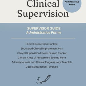 Puede incluir: Un documento de supervisión clínica con un esquema de colores azul claro y crema. El texto incluye Clinical Supervision, Supervisor Guide, Administrative Forms y una lista de plantillas como Contract, Improvement Plan y Session Tracker.