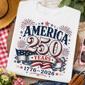 4 de julho PNG, América 250 Anos 1776-2026, Design de Camiseta Patriótica do Dia da Independência dos EUA PNG