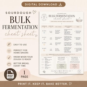 May include: A digital sourdough bulk fermentation cheat sheet in PDF format. The document features a table with temperature ranges, approximate times, expectations, signs of readiness, and notes for home bakers to monitor dough development.