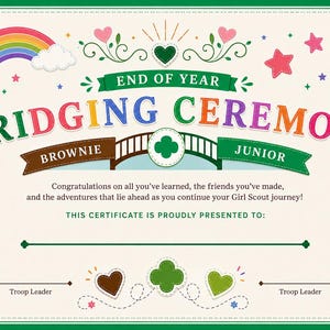 Op de afbeelding: Een kleurrijk certificaat voor een Bridging Ceremony, met een regenboog, sterren en bloemaccenten. Tekst bevat "Einde van het jaar", "Bridging Ceremony", "Brownie" en "Junior". Ontworpen voor Girl Scouts.