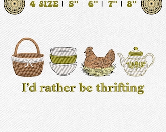 Diseño de bordado "Prefiero ir de compras de segunda mano", archivo de bordado a máquina con frase "Farmhouse Thrift", bordado de tetera de pollo estilo Cottagecore