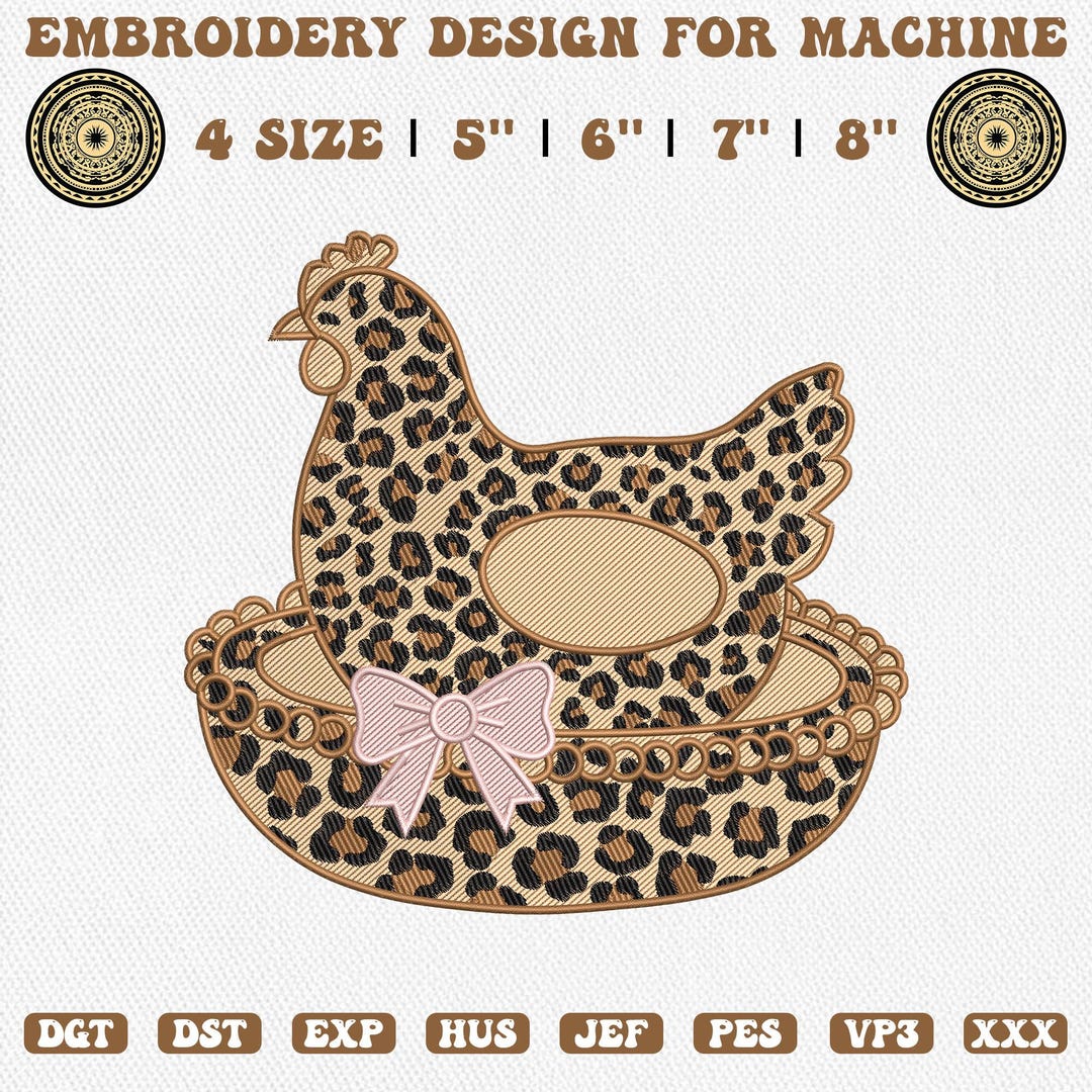 Leopard Pattern Chicken Leopard Hen in the Nest Embroidery, Chicken in Nest Farmhouse Machine ...