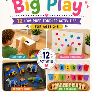 Könnte beinhalten: Farbenfrohe Lern-Grafik mit dem Text "Little Days, Big Play", die 12 einfache Kleinkind-Aktivitäten für Kinder im Alter von 2-5 Jahren bewirbt. Enthält Bilder von Aktivitäten, wie z. B. Zuordnen und Sortieren, mit dem Text "Einfach einzurichten" und "Entwickelt Fähigkeiten".