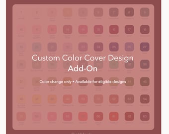 Personalization: Custom Color Cover Design Add-On