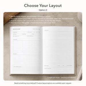 May include: An open recipe book with a two-page spread, featuring a layout option labeled "Option 2." The left page includes fields for recipe name, category, difficulty, prep time, and ingredients. The right page is for directions. Text at the top reads "Choose Your Layout."