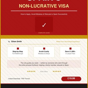 May include: A red and gold guide titled "SPAIN'S NON-LUCRATIVE VISA" with the text "How to Apply, Avoid Mistakes & Relocate to Spain Successfully." The guide includes information on avoiding costly mistakes and saving on lawyer fees.