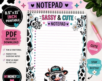 May include: A spiral-bound notepad with a cow print border, featuring the text SASSY & CUTE NOTEPAD at the top. The page includes a column of small hearts, daisy flowers, and butterflies, with a cartoon cow wearing a hat that says SALTY HEIFER.