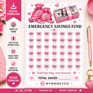 May include: A pink and white printable Emergency Savings Fund tracker with illustrations of money bags, cash, and hearts. The text includes "Emergency Savings Fund", "Small steps today, secure tomorrow!", and "Total Saved:"