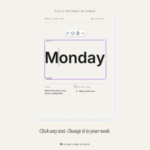 May include: A digital planner template featuring the word "Monday" in a large, bold black font, within a purple rectangle. The template includes editable text and the phrase "Click any text. Change it to your week."