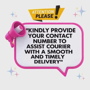 K&ouml;nnte beinhalten: Eine rosa Sprechblase mit einem rosa Megafon und einem gelben Banner mit dem Text ATTENTION PLEASE. Die Sprechblase enth&auml;lt den Text KINDLY PROVIDE YOUR CONTACT NUMBER TO ASSIST COURIER WITH A SMOOTH AND TIMELY DELIVERY.