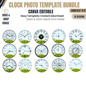 May include: A digital clock photo template bundle featuring 15 circular clock face designs on an 8.5" x 11" sheet. Each design displays a sky and landscape background with various numeral styles, including Roman and Arabic, and is Canva editable.
